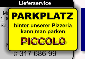 PARKPLATZ hinter unserer Pizzeria  kann man parken
