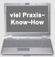 viel Praxis− Know−How viel Praxis− Know−How