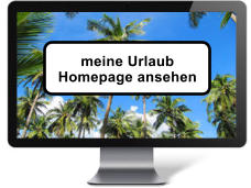 meine Urlaub  Homepage ansehen